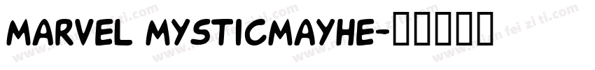 Marvel MysticMayhe字体转换